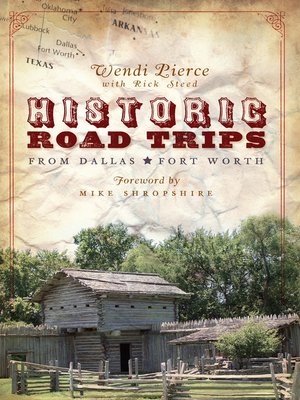 cover image of Historic Road Trips from Dallas/Fort Worth